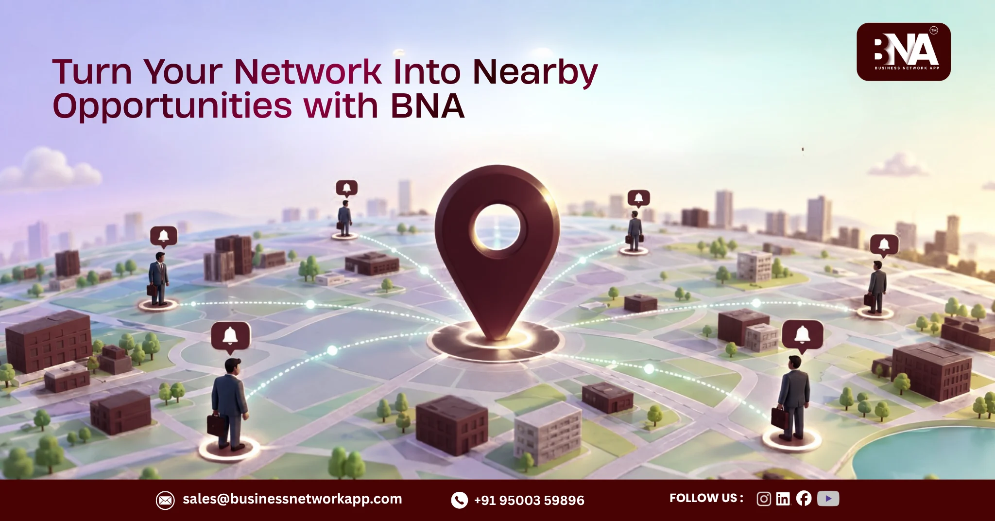 BNA nearby member feature connecting business opportunities in person